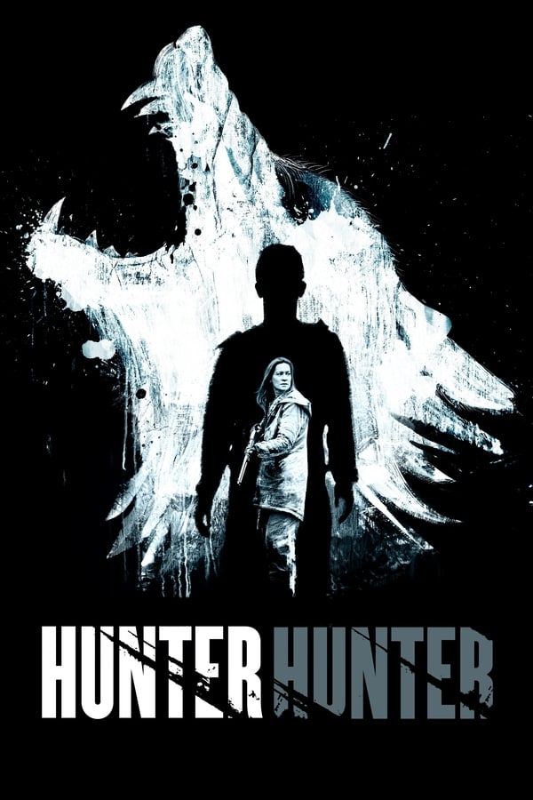 The movie poster for Hunter Hunter, whose title should have actually been, like, Hunter Hunter Hunter Hunter (you'll get it if you saw the movie)