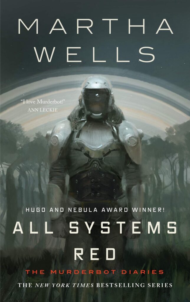 The cover of Martha Wells’ “All Systems Red”, first book of the murderbot series 